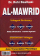 Dictionnaire Trilingue Al-Mawrid Arabe, Anglais, Francais Avec Transcription Phonetique