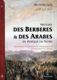 Histoire des Berberes & des Arabes en Afrique du Nord, de Ibn Khaldun