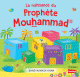 La naissance du Prophete Mouhammad (Livre avec pages cartonnees)