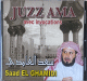 Le Saint Coran - Chapitre Amma (Juz Amma) avec invocation par cheikh Saad Al-Ghâmidî - جزء عم - سعد الغامدي Le Saint Coran - Chapitre Amma (Juz Amma) avec invocation par cheikh Saad Al-Ghâmidî - جزء عم - سعد الغامدي