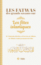 Les fatwas des grands savants sur les fetes islamiques -