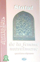 Statut de la femme musulmane Statut de la femme musulmane