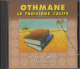 Othmane, le troisième calife par Fadhl Ahmed (CD audio) Othmane, le troisième calife par Fadhl Ahmed (CD audio)